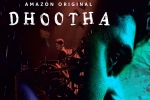 Dhootha, Dhootha family audience, dhootha gets negative response from family crowds, Vikram kumar