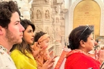 Priyanka Chopra Ayodhya, Ayodhya Ram Mandir, priyanka chopra with her family in ayodhya, Rrr