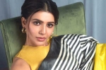 Samantha new movies, Samantha news, samantha in talks for one more bollywood film, Hindi movies