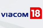 Viacom 18, Viacom 18 and Paramount Global business, viacom 18 buys paramount global stakes, Nia